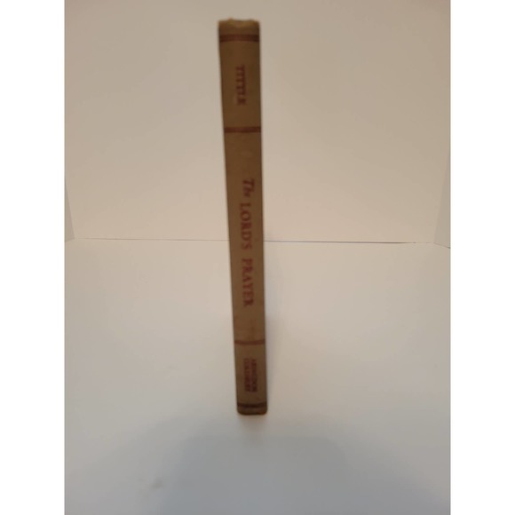 Antique 1929 Book The Lord's Prayer by Ernest Fremont Tittle WAR EDITION - Picture 7 of 7